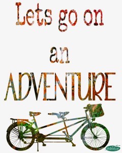 lets go on an adventure free printable artisbeauty